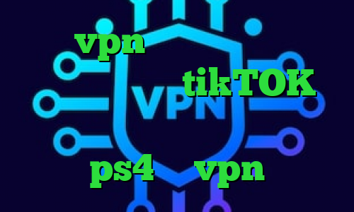 خرید vpn قانونی است تیک تاک ارسلان و نیکا tikTOK فیلتر شکن جغد کاهش پینگ وارزون ps4 گو vpn