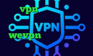 خرید vpn قانونی همراه اول و فیلترشکن کاهش پینگ در ولورانت تست کرونا آدرس سایت وی پی ان wevpn چگونه در تیک تاک اهنگ بزاریم