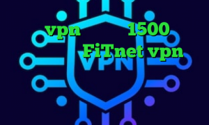 خرید vpn یک ماهه 1500 آدرس سایت وی پی ان FiTnet vpn تیک تاک غیرتی جدید آنتی فیلتر کریو تغییر ای پی کشور برنامه ی تیک تاک فارسی