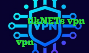 خرید آی پی ایران تیک تاک گوگل پلی سایت tikNETs vpn سرویس کاهش پینگ برای گیم vpn میکر ساکس ارزان