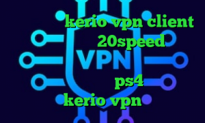 خرید اشتراک kerio vpn client دانلود کانکشن جدید 20speed دانلود کانکشن وی پی ن رایگان نرم افزار آنتی فیلتر پروکسی برای هک اکانت ps4 خرید شارژ kerio vpn