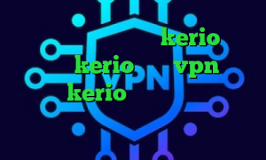خرید اکانت فیلتر شکن kerio فروش اکانت kerio خرید vpn در اندروید kerio خرید فیلتر شکن آنتی فیلتر هات اسپات شیلد کرونا در چین