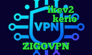 خرید فیلتر شکن ikev2 برای بلک بری خرید شارژ kerio ساکس ۵ دانلود کانکشن اینترنت اندروید کانکشن گوشی دانلود ZIGOVPN