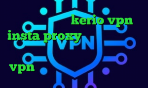 خرید فیلتر شکن kerio vpn insta proxy کاهش پینگ در گیم رنجر دانلود کانکشن گذرآنلاین خرید vpn حرفه ای کاهش پینگ نت ایرانسل