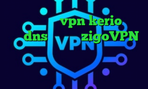 خرید فیلترشکن vpn kerio فیلتر شکن dns اندروید zigoVPN آنتی فیلتر اپل دانلود کانکشن اندروید انتی فیلتر گوشی