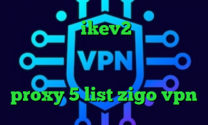 خرید وی پی ن ikev2 ایا با فیلتر شکن ای پی را تغییر می دهد تیک تاک باحال دانلود کانکشن یاهو مسنجر proxy 5 list zigo vpn