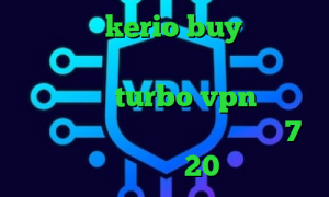 خرید کریو kerio buy بانجی وی پی ان کانکشن قدیمی کریو دانلود اپلیکیشن turbo vpn برای اندروید فیلتر شکن مناسب ویندوز 7 کانکشن هوشمند 20 اسپید