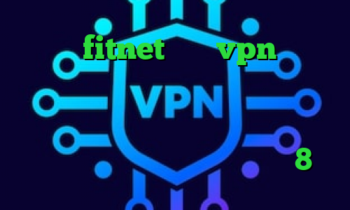دانلود fitnet خرید vpn پروکسی آنتی فیلتر پراکسی دانلود کانکشن هوشمند کریو فیلتر شکن سریع اندروید طریقه کانکشن ساختن در ویندوز 8