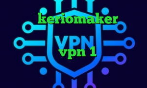 دانلود keriomaker وی پی ان از کشور فیلیپین آنتی فیلتر اولترا خرید vpn 1 روزه فیلتر شکن فانوس کاهش دهنده ی پینگ
