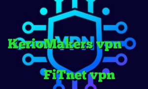 دانلود آنتی فیلتر تونل نمایش آی پی و کشور کانکشن نت باران سایت KerioMakers vpn چگونه در تیک تاک معروف شویم آدرس سایت وی پی ان FiTnet vpn