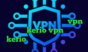 دانلود آنتی فیلتر موبایل وی پی ان از کشور ترینیداد و توباگو خرید vpn خرید kerio vpn خرید kerio با تست رایگان ویروس کرونا