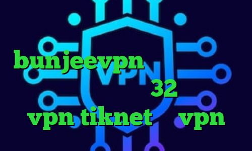 دانلود انتی فیلتر پافین bunjeevpn کانکشن وی پی ن دانلود کانکشن کریو 32 بیت خرید vpn tiknet گو vpn