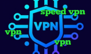 دانلود کانکشن speed vpn فیلترشکن پرسرعت قوی رایگان پارت vpn تیک تاک ارسلان و نیکا خرید آی پی فرانسه خرید vpn مجاز