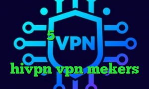 دانلود کانکشن تیک نت فیلترشکن سبز تیک تاک 5 شنبه متن وی پی ان از کشور فنلاند دانلود کانکشن hivpn vpn mekers