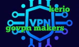 دانلود کانکشن جدید kerio آی پی کشورهای جهان خبر واکسن کرونا govpn makers خرید آی پی تونس نصب فیلتر شکن ا