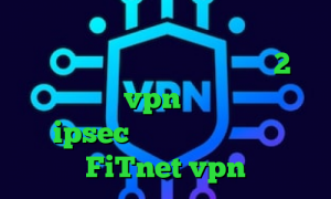 دانلود کانکشن جدید پروکسی فایر فیلترشکن تلگرام برای سیستم متن 2بینی تیک تاک خرید vpn پارس آنلاین خرید ipsec آدرس سایت وی پی ان FiTnet vpn