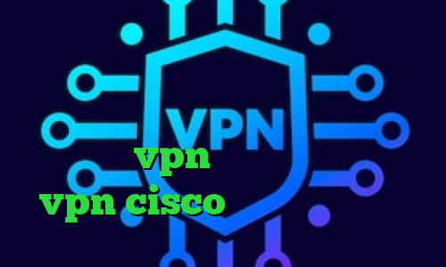 دانلود کانکشن سیسکو برای لینوکس وی پی ان از کشور الجزایر دانلود فیلتر شکن ط رحد خرید vpn از سایت معتبر خرید vpn cisco آنتی فیلتر گارنا