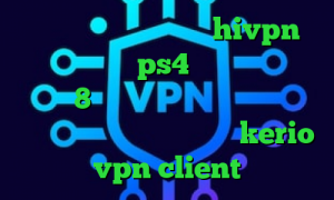 دانلود کانکشن هوشمند hivpn اموزش پروکسی ps4 فیلتر شکن برای آیفون 8 تیک تاک ساعت دانلود کانکشن گیگا پروکسی خرید فیلترشکن kerio vpn client