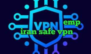 دانلود کانکشن پروکسی برای اندروید فیلترشکن قوی برای لپ تاپ emp وی پی ان iran safe vpn وی پی ان از کشور کامبوج کشف واکسن کرونا