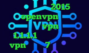 دانلود کانکشن کریو 2015 دانلود کانکشن openvpn برای ویندوز گرفتن کانکشن vpn فیلترشکن 1.1.1.1 نسخه ویندوز خرید vpn ویندوز 7 کریو اندروید