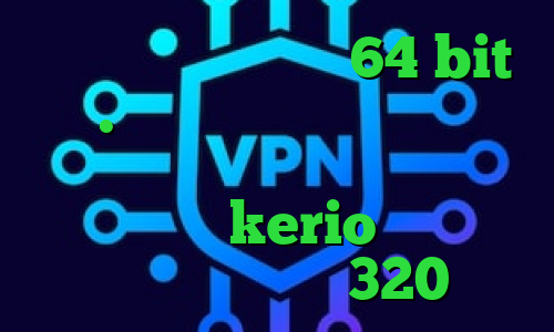 دانلود کانکشن کریو 64 bit دانل.د کانکشن کریو اتصال همزمان به اینترنت و اینترانت کریو دانلود خرید kerio دو کاربره تیک تاک ترافیک 320
