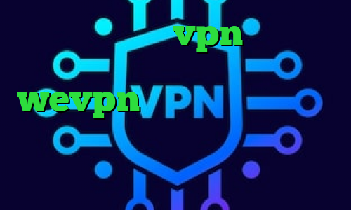 ساخت اپلیکیشن vpn وی پی ان از کشور گامبیا اپلیکیشن wevpn دانلود کانکشن وی پی ن رایگان کانوکشن مایکروفر ارزش سهام عدالت یک میلیونی