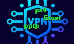 ساخت پروکسی برای ps4 دانلود کانکشن قدیمی کریو اپلیکیشن fitnet خرید فیلتر شکن pptp وی پی ان از کشور الجزایر کانکشن هوشمند کریو