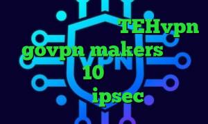 سامانه سجام دانلود TEHvpn govpn makers کاهش پینگ ویندوز 10 تیک تاک های جدید خرید ipsec