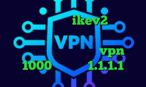 ساکس پرسرعت خرید ikev2 وی پی ان از کشور اتریش دانلود کانکشن گیگا پروکسی برای اندروید خرید vpn ماهی 1000 وی پی ان 1.1.1.1