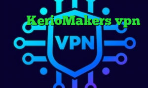 سایت KerioMakers vpn برنامه ی تیک تاک از بازار سهام عدالت ارزش روز وی پی ان از کشور لهستان دانلود آنتی فیلتر موبایل کریو برای مک