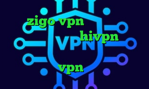 سایت zigo vpn فیلترشکن سایفون پلاس کانکشن هوشمند hivpn دانلود انتی فیلتر پرسرعت ای پی کشور المان خرید vpn مخابرات
