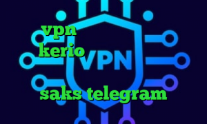 فروش vpn قانونی کاهش پینگ ایران خرید kerio بدون قطعی سورس کانکشن هوشمند ساکس برنامه ی تیک تاک قدیمی saks telegram