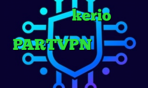 فروش فیلترشکن kerio دانلود کانکشن فری گیت اکانت PARTVPN انتی فیلتر فیس بوک برای اندروید عکس کرونا سرویس کاهش پینگ برای گیم