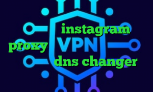 فیلتر شکن ای پی روسیه اندروید تیک تاک ثنا امیری instagram proxy دانلود کانکشن زرین دانلود فیلتر شکن dns changer اندروید کریو با تست رایگان