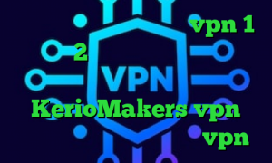 فیلترشکن جدید فانوس خرید vpn 1 ماهه متن 2بینی تیک تاک تیک تاک غمگین نیکا آدرس سایت وی پی ان KerioMakers vpn دانلود کانکشن هوشمند پارس vpn