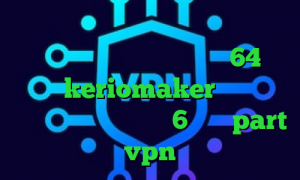فیلترشکن جهت کامپیوتر فیلتر شکن ای پی روسیه اندروید دانلود کانکشن 64 بیت کریو keriomaker وی پی ان فیلتر شکن برای ایفون 6 سایت part vpn