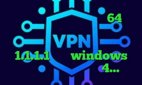 فیلترشکن رایگان برای ویندوز 64 بیتی گو وی پی ان تیک تاک تغییر لباس اتصال اینترانت به اینترنت فیلترشکن 1.1.1.1 برای windows فیلترشکن برای اندروید 4.2.2
