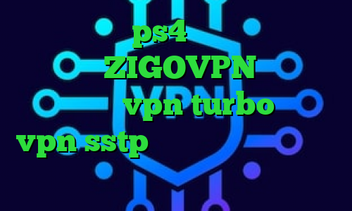 لیست پروکسی ps4 ای پی کشور ترکیه دانلود ZIGOVPN دانلود اپلیکیشن vpn turbo خرید vpn sstp دانلود برنامه تیک تاک ضد فیلتر
