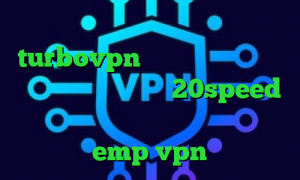 نرم افزار آنتی فیلتر turbovpn برنامه ی تیک تاک از بازار کانکشن هوشمند 20speed خرید آی پی فنلاند آدرس سایت وی پی ان emp vpn