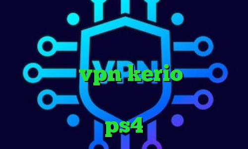 وی پی ان از کشور ارمنستان دانلود کانکشن هوشمند تونل فیلتر شکن فانوس خرید شارژ vpn kerio وی پی ان از کشور تایوان لیست پروکسی برای ps4