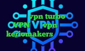 وی پی ان از کشور تاجیکستان دانلود اپلیکیشن vpn turbo توربو VPN خرید vpn در مشهد keriomakers استعلام ارزش سهام عدالت