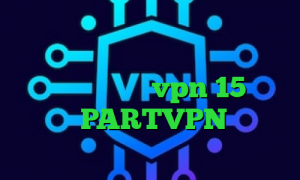 وی پی ان از کشور سنگاپور کانکشن هوشمند برای اندروید دانلود آنتی فیلتر تونل خرید vpn 15 روزه آدرس PARTVPN اگاه انلاین