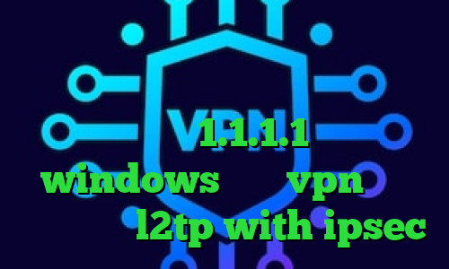 وی پی ان از کشور سودان تیک تاک پنجشنبه وی پی ان از کشور لیبی فیلترشکن 1.1.1.1 برای windows خرید vpn سرعت بالا خرید l2tp with ipsec