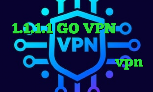 وی پی ان از کشور کوبا وی پی ان 1.1.1.1 GO VPN دانلود کانکشن مادوکس خرید سرویس تبدیل اینترانت به اینترنت خريد vpn رايگان براي ايفون