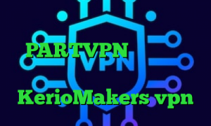 وی پی ان ویژه تلگرام تیک تاک ترکی PARTVPN خرید آی پی ویتنام تیک تاک طنز ایرانی سایت KerioMakers vpn