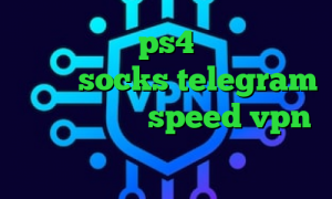 پروکسی واسه ps4 تیک تاک جدید ایرانی socks telegram دانلود کانکشن speed vpn کاهش پینگ های وب آنتی فیلتر سیسکو