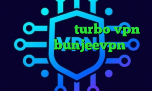 کانکشن کاهش پینگ خرید وی پی ان ایران دانلود اپلیکیشن turbo vpn برای ایفون bunjeevpn خرید آی پی کره جنوبی دانلود کانکشن دانشگاه بیرجند