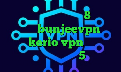 کانکشن کریو برای ویندوز8 خرید آی پی سوئیس bunjeevpn خرید اشتراک kerio vpn خرید آی پی ایالات متحده تیک تاک 5 شنبه متن