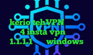 کاهش پینگ سمپ دانلود کانکشن فیلترشکن kerio tehVPN فیلترشکن نسخه 4 insta vpn فیلترشکن 1.1.1.1 برای windows