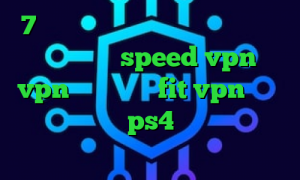 7 نصب فیلتر شکن برای ویندوز دانلود کانکشن هوشمند speed vpn خرید vpn و تست سایت fit vpn آموزش نصب پروکسی روی ps4 کاهش پینگ پی اس ۴